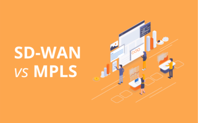 SD-WAN vs MPLS:  Why This Is The Wrong Question To Ask